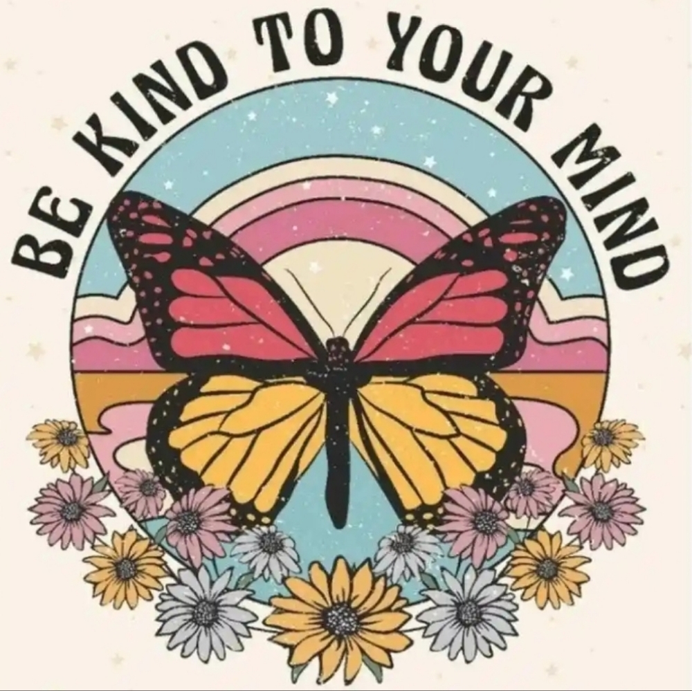 Psychedelic Butterfly Poster "Be Kind To Your Mind" Meditation Inspirational